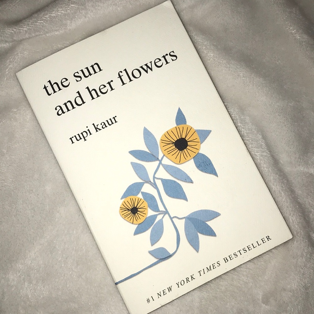 The Sun and Her Flowers - Rupi Kaur ✨